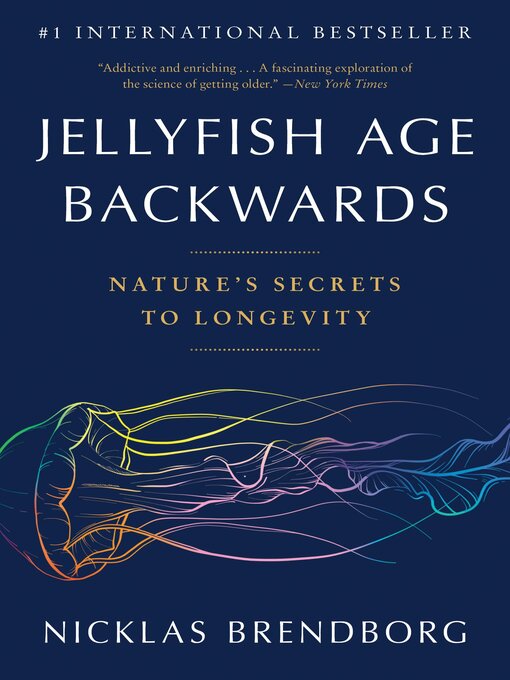 Title details for Jellyfish Age Backwards by Nicklas Brendborg - Available
